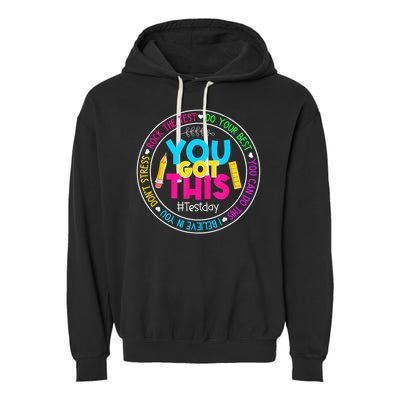 Teacher Testing Day You Got This Test Day Rock The Test Garment-Dyed Fleece Hoodie