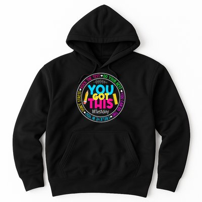Teacher Testing Day You Got This Test Day Rock The Test Hoodie