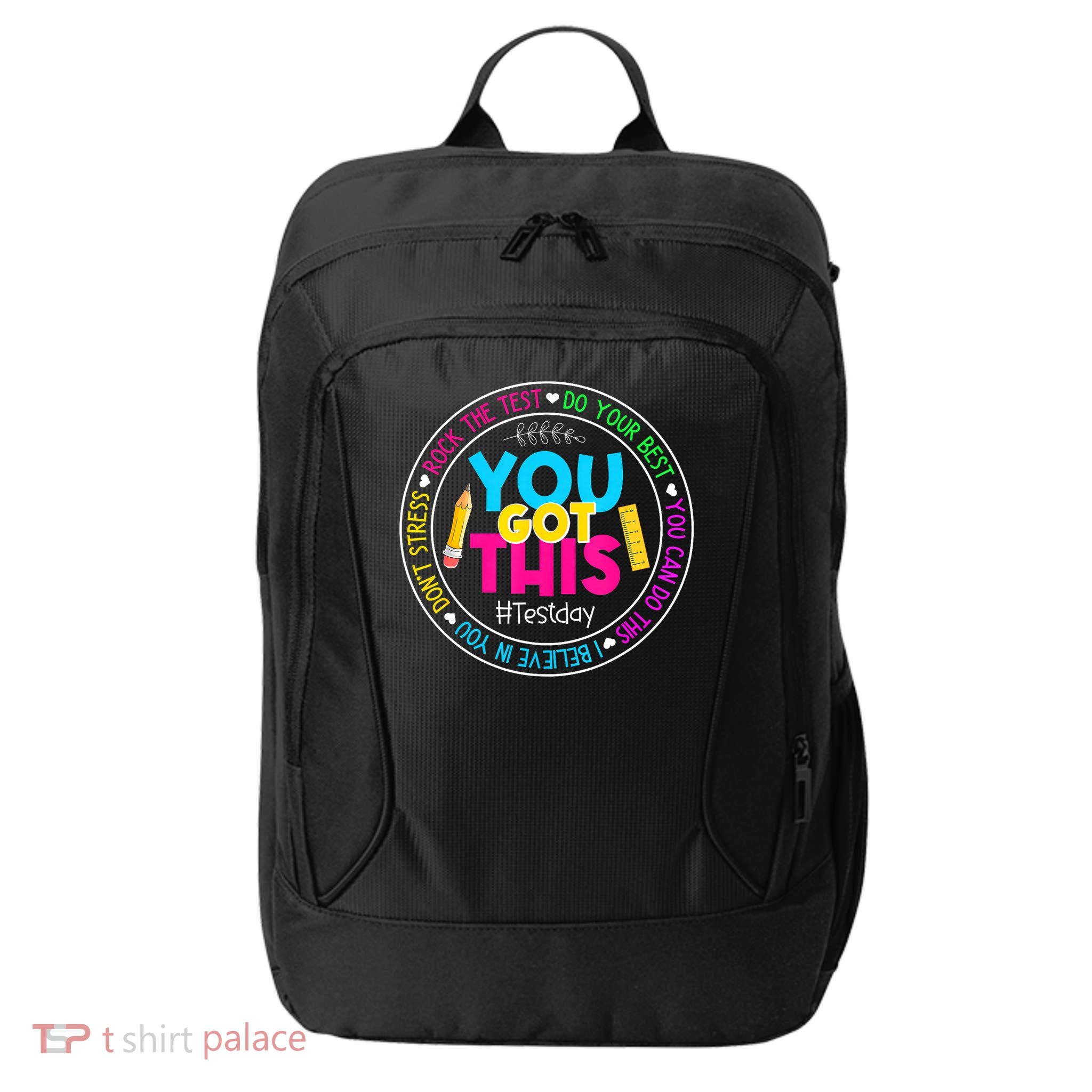 Teacher Testing Day You Got This Test Day Rock The Test City Backpack