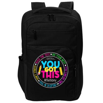 Teacher Testing Day You Got This Test Day Rock The Test Impact Tech Backpack