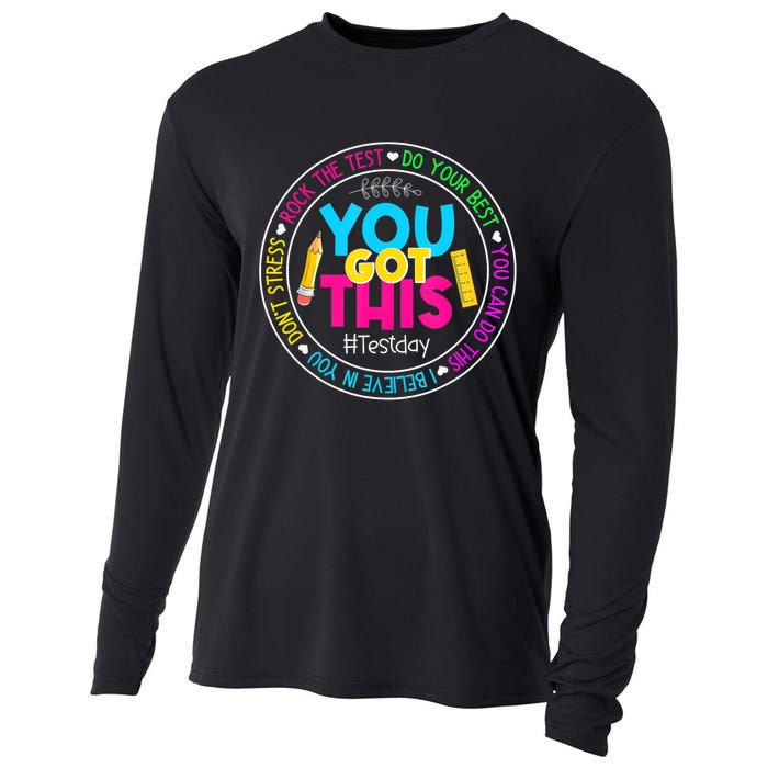 Teacher Testing Day You Got This Test Day Rock The Test Cooling Performance Long Sleeve Crew