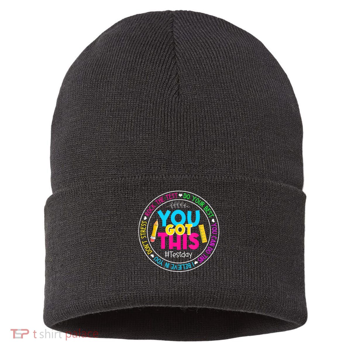 Teacher Testing Day You Got This Test Day Rock The Test Sustainable Knit Beanie