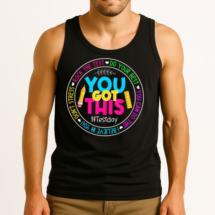 Teacher Testing Day You Got This Test Day Rock The Test Tank Top