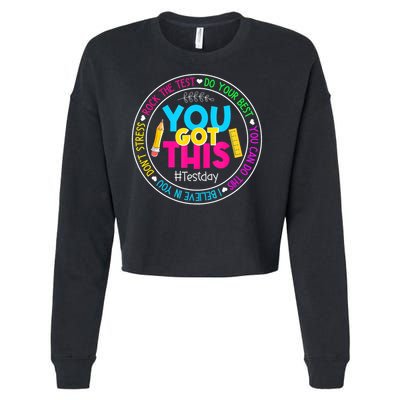 Teacher Testing Day You Got This Test Day Rock The Test Cropped Pullover Crew