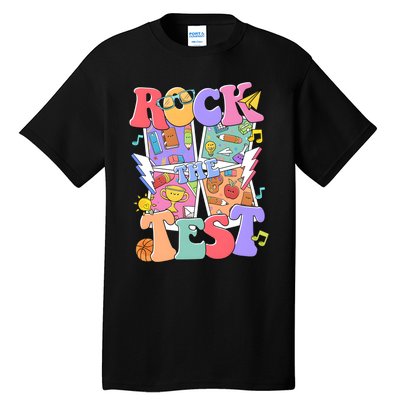 Teacher Test Day Rock The Test Tall T-Shirt