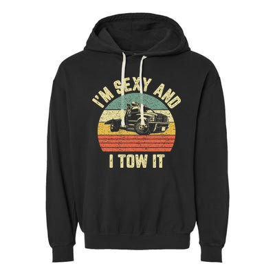 Tow Truck Driver Funny Towing Car Flat Bed Tow Truck Garment-Dyed Fleece Hoodie