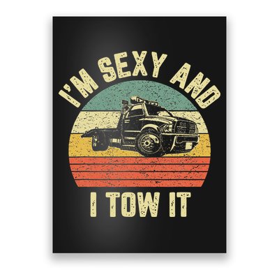 Tow Truck Driver Funny Towing Car Flat Bed Tow Truck Poster