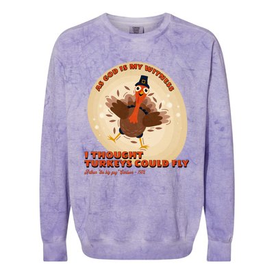 The Turkey Drop I Thought Turkeys Could Fly Thanksgiving Gift Colorblast Crewneck Sweatshirt