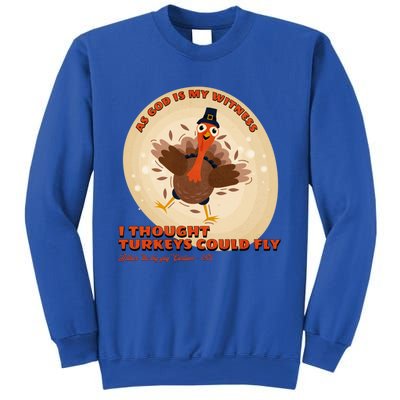 The Turkey Drop I Thought Turkeys Could Fly Thanksgiving Gift Sweatshirt