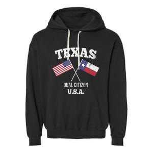 True Texan Dual Citizen Love Texas And America Garment-Dyed Fleece Hoodie