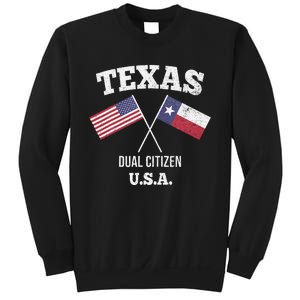 True Texan Dual Citizen Love Texas And America Sweatshirt