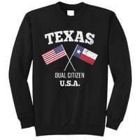 True Texan Dual Citizen Love Texas And America Sweatshirt