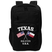 True Texan Dual Citizen Love Texas And America Impact Tech Backpack