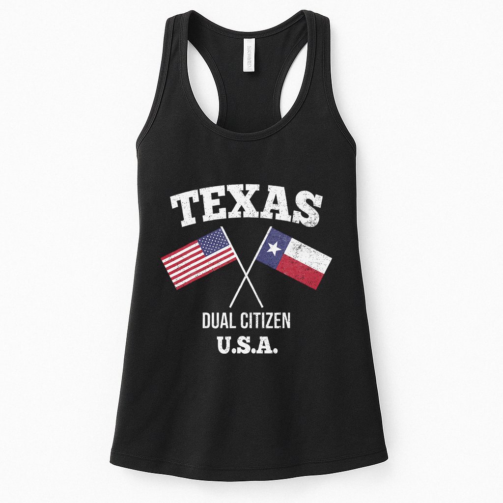 True Texan Dual Citizen Love Texas And America Womens Tank Top