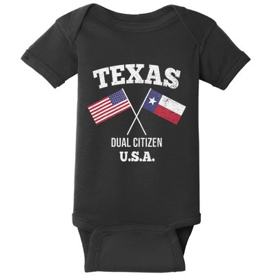 True Texan Dual Citizen Love Texas And America Baby Bodysuit