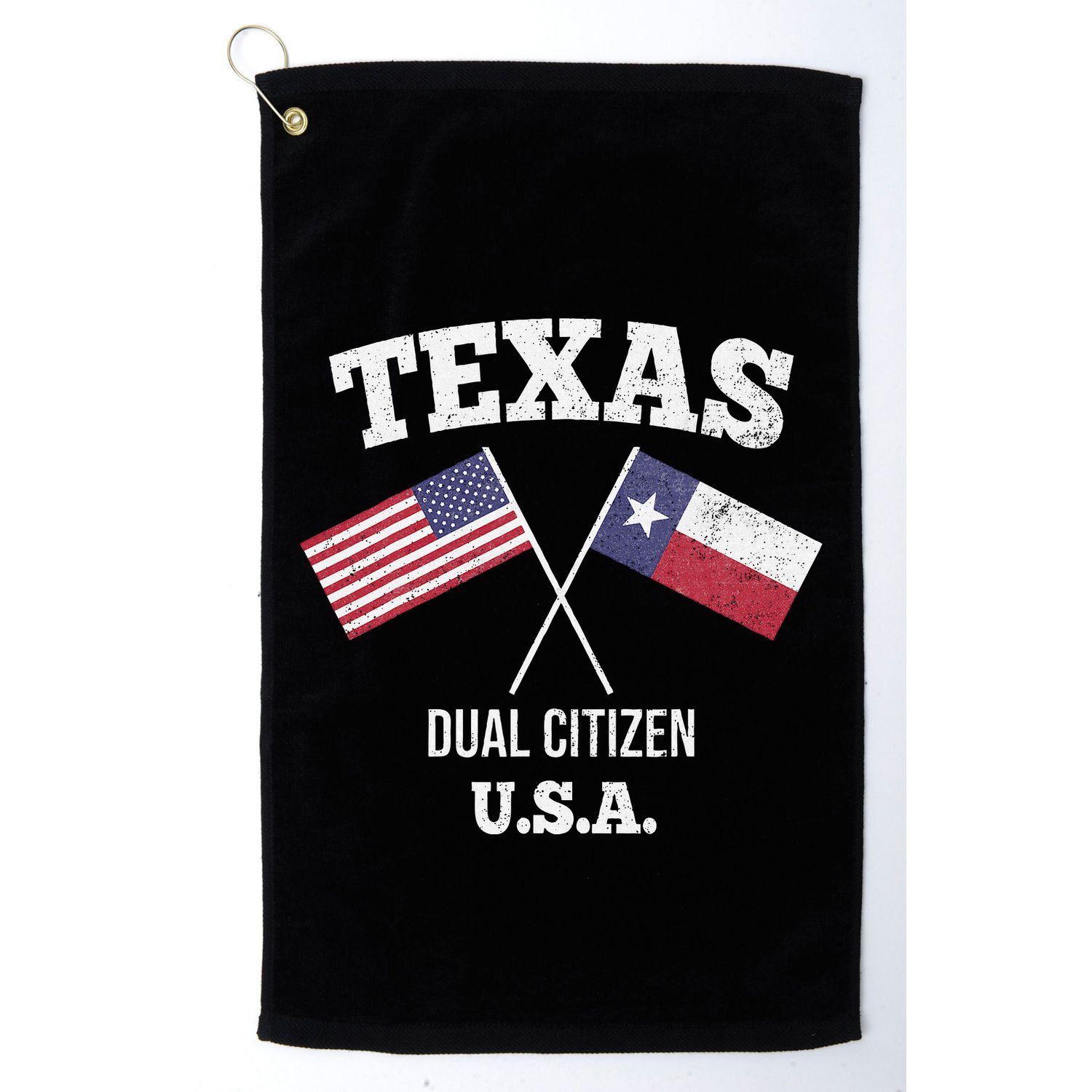 True Texan Dual Citizen Love Texas And America Golf Towel