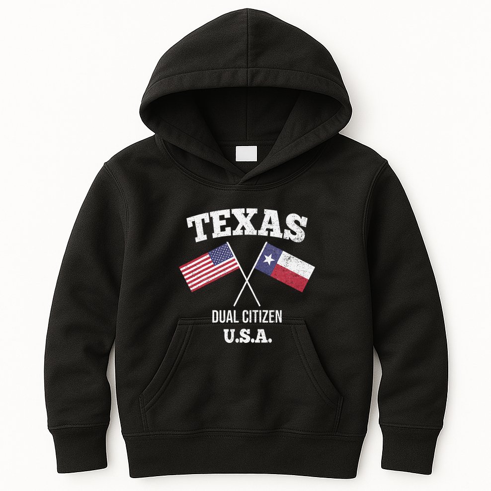 True Texan Dual Citizen Love Texas And America Kids Hoodie