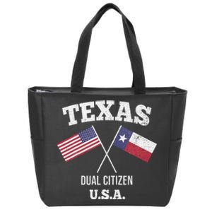 True Texan Dual Citizen Love Texas And America Zip Tote Bag