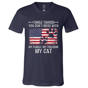 Three Things Dont Mess With My Family My Cat My Freedom V-Neck T-Shirt