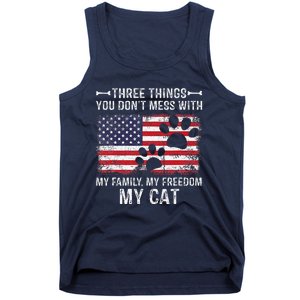 Three Things Dont Mess With My Family My Cat My Freedom Tank Top