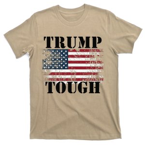 Trump Tough Donald Trump President Usa America Trump Tough T-Shirt