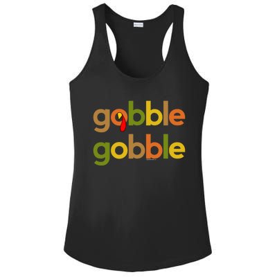 Thanksgiving Turkey Day Gobble Gobble Fall Great Gift Ladies PosiCharge Competitor Racerback Tank