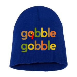 Thanksgiving Turkey Day Gobble Gobble Fall Great Gift Short Acrylic Beanie