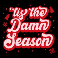 Tis The Damn Season Evermore Christmas Taylor Lover Xmas 16 in Basic Backpack