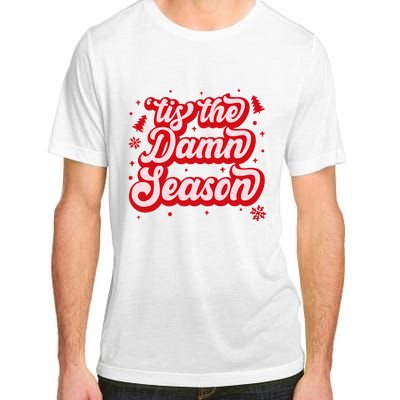 Tis The Damn Season Evermore Christmas Taylor Lover Xmas Adult ChromaSoft Performance T-Shirt