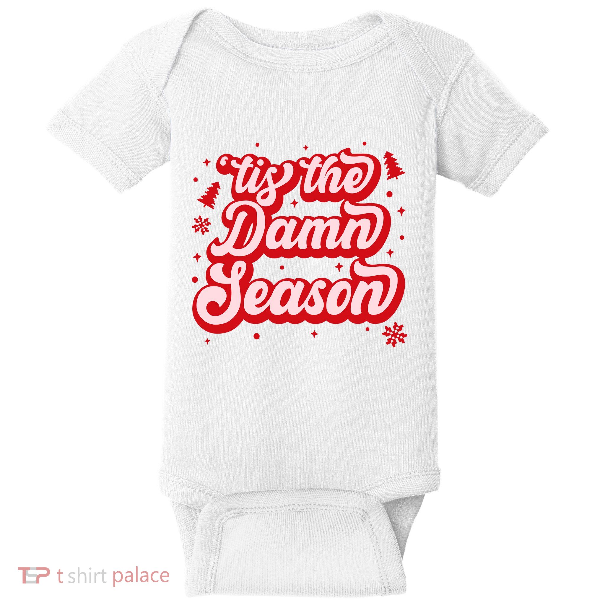 Tis The Damn Season Evermore Christmas Taylor Lover Xmas Baby Bodysuit