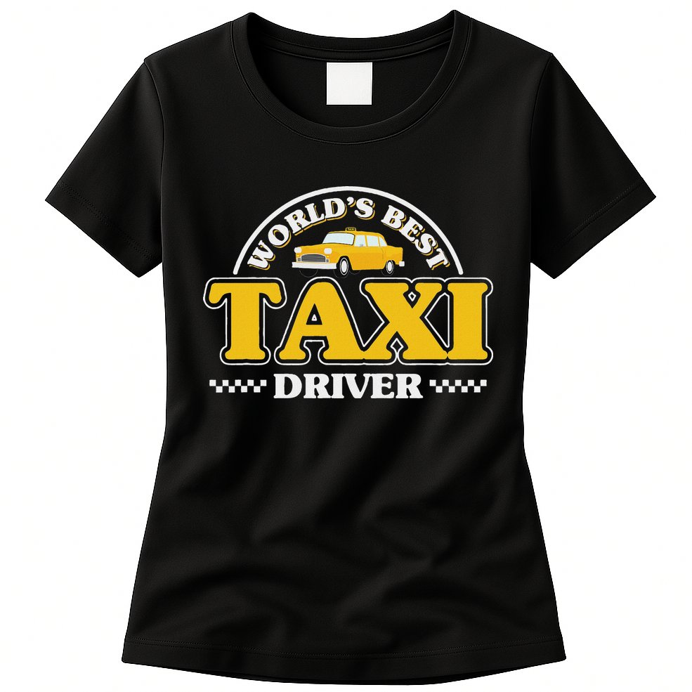 Taxi Taxi Driver Womens T-Shirt