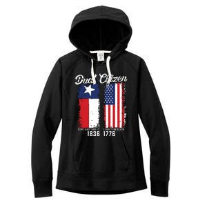 True Texan Dual Citizen Love Texas And America Women's Fleece Hoodie