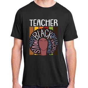 Teacher Thanksgiving Day Retro Afro Queen Black History Adult ChromaSoft Performance T-Shirt