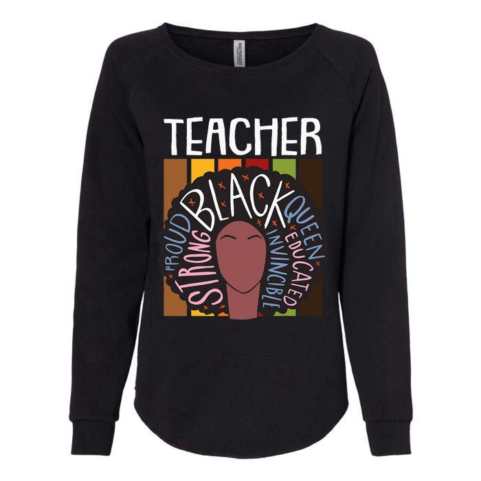 Teacher Thanksgiving Day Retro Afro Queen Black History Womens California Wash Sweatshirt