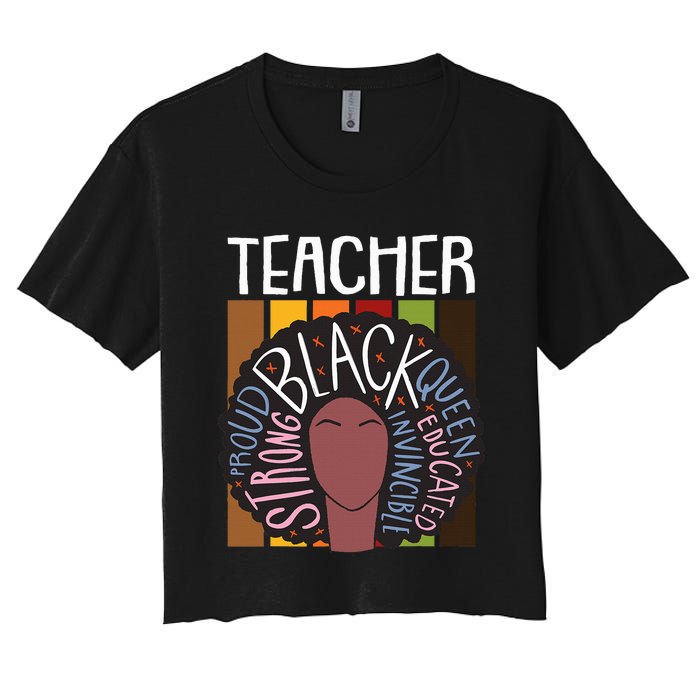 Teacher Thanksgiving Day Retro Afro Queen Black History Women's Crop Top Tee