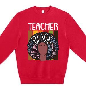 Teacher Thanksgiving Day Retro Afro Queen Black History Premium Crewneck Sweatshirt