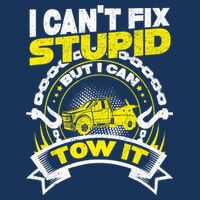Tow Truck Driver Wrecker I CanT Fix Stupid But I Can Tow It Flat Bill Trucker Hat