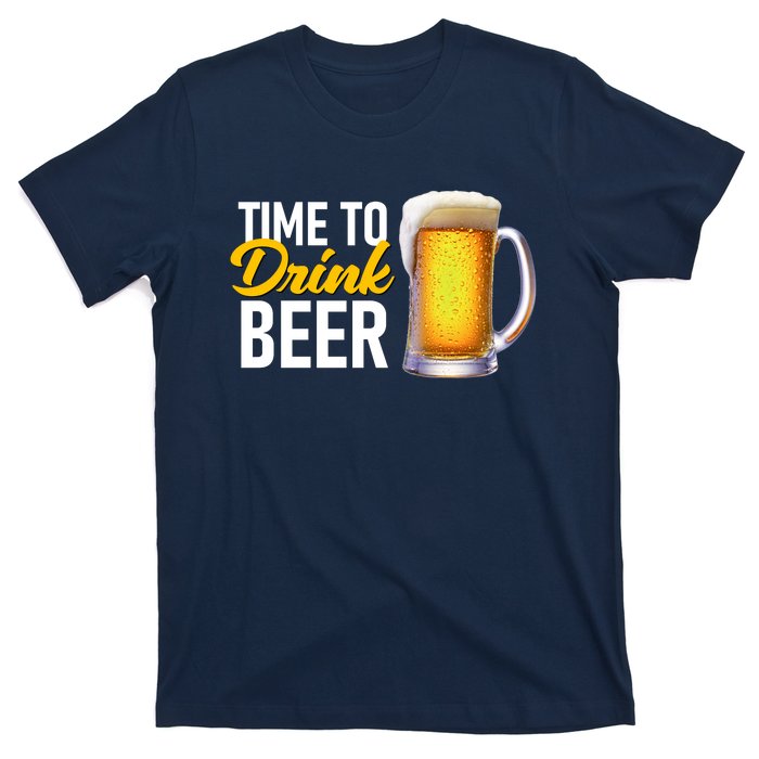 Time To Drink Beer T-Shirt