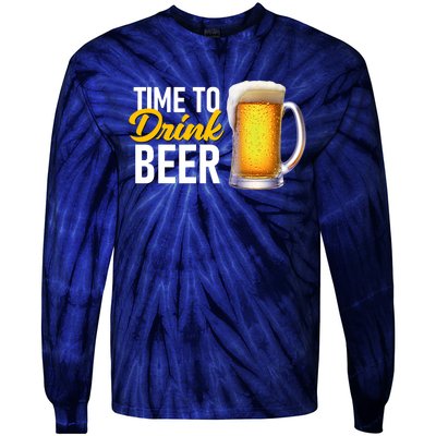 Time To Drink Beer Tie-Dye Long Sleeve Shirt