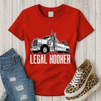 Tow Truck Driver Legal Hooker Funny Big Wrecker Womens T-Shirt