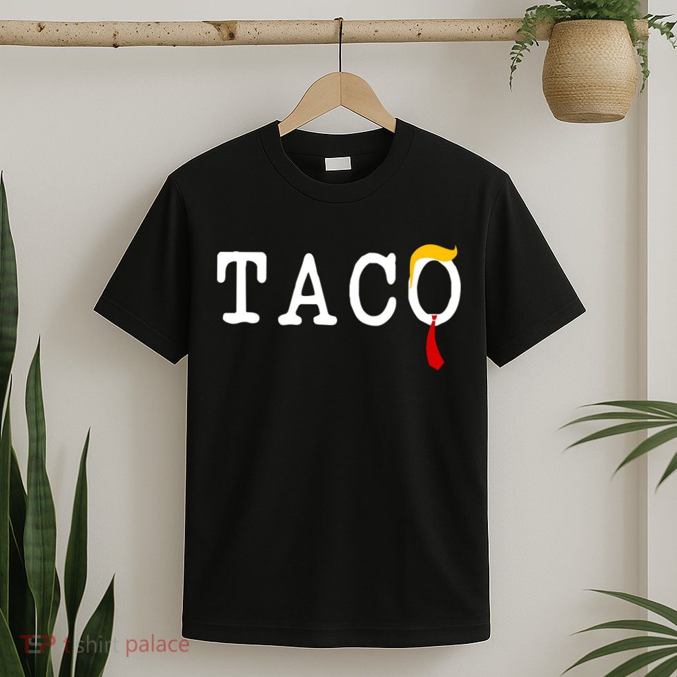Taco Trump Donald Hair Tie Logo Funny Trending T-Shirt