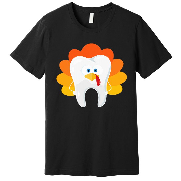 Thanksgiving Tooth Dental Hygiene Dentist Premium T-Shirt