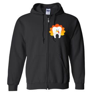 Thanksgiving Tooth Dental Hygiene Dentist Full Zip Hoodie