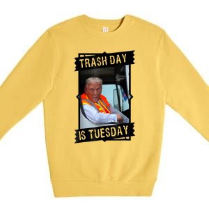 Truck Trash Day Is Tuesday Trump Garbage Gift Premium Crewneck Sweatshirt