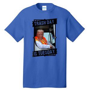 Truck Trash Day Is Tuesday Trump Garbage Gift Tall T-Shirt