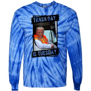 Truck Trash Day Is Tuesday Trump Garbage Gift Tie-Dye Long Sleeve Shirt