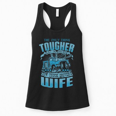 TOW TRUCK DRIVERS WIFE Funny Tow Truck Drivers Womens Tank Top