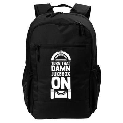 Turn The Damn Jukebox On Music Jukebox Hero Music Lovers Daily Commute Backpack