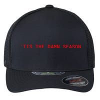 Tis The Damn Season Evermore Christmas Taylor Lover Xmas Flexfit Unipanel Trucker Cap