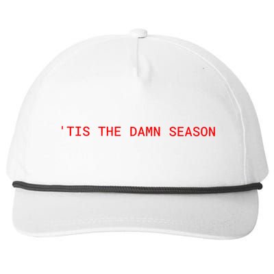 Tis The Damn Season Evermore Christmas Taylor Lover Xmas Snapback Five-Panel Rope Hat